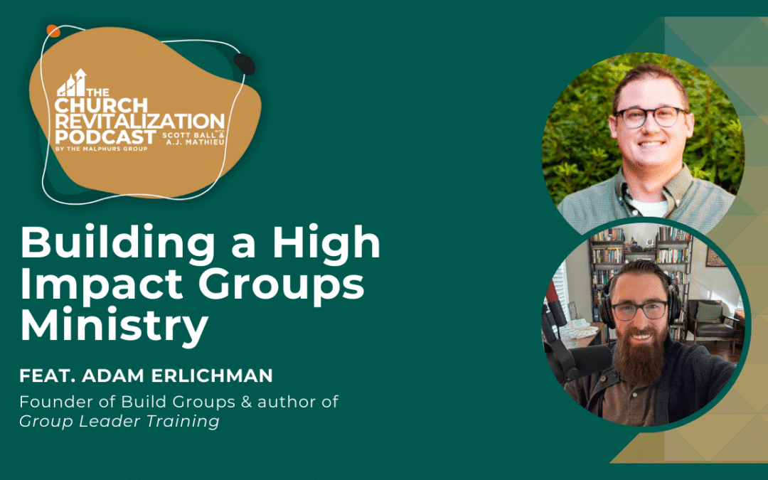 Building a High Impact Groups Ministry