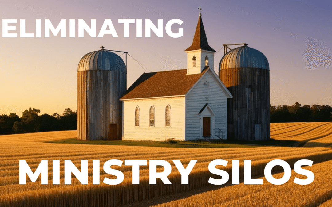 Eliminating Ministry Silos