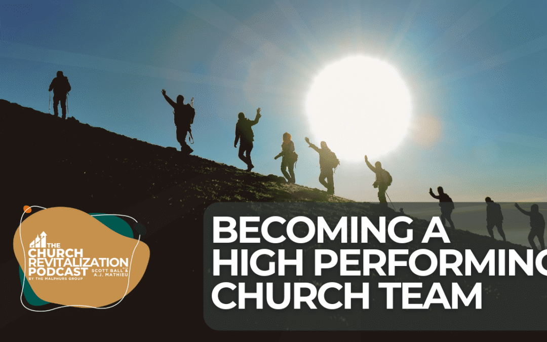 The Five Types of Teams: Building a High Performance Church Team