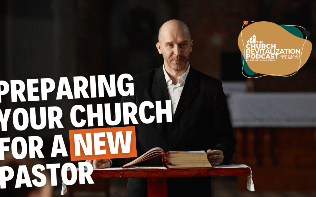 New Pastor Onboarding Part 1: Church Prep For A New Pastor