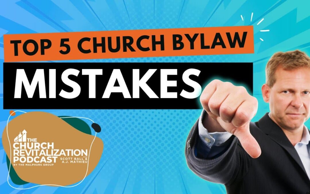The Top 5 Church Constitution and Bylaws Problems (And How to Fix Them)